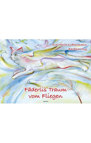 Fäderlis Traum vom Fliegen