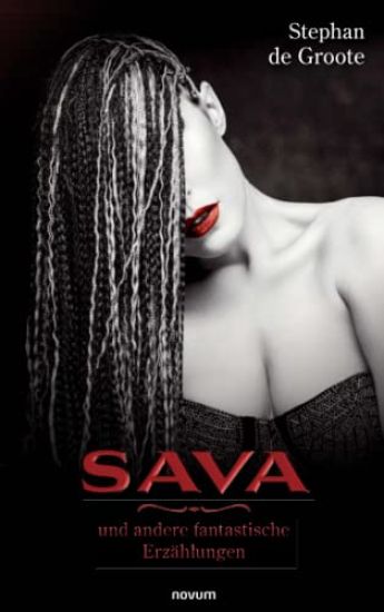 Sava und andere fantastische Erzählungen