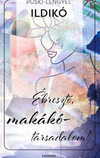 Ébreszto, makákó-társadalom!