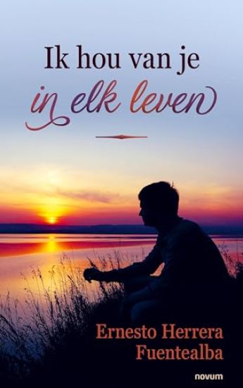 Ik hou van je in elk leven