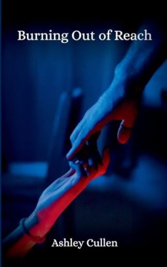 Burning Out of Reach