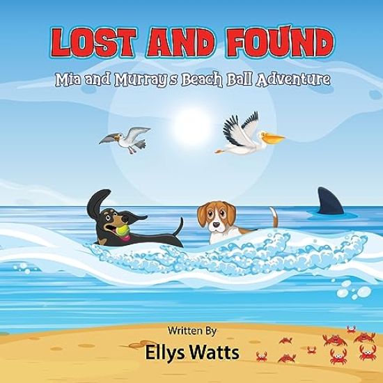 Lost and Found Mia and Murray's beach ball adventure