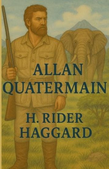 Allan Quatermain(Illustrated)