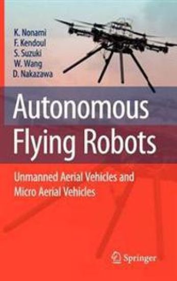 Autonomous Flying Robots