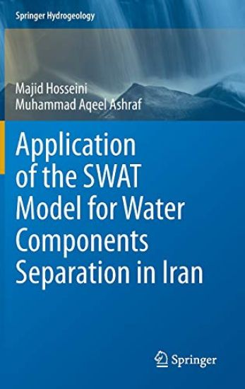 Application of the SWAT Model for Water Components Separation in Iran