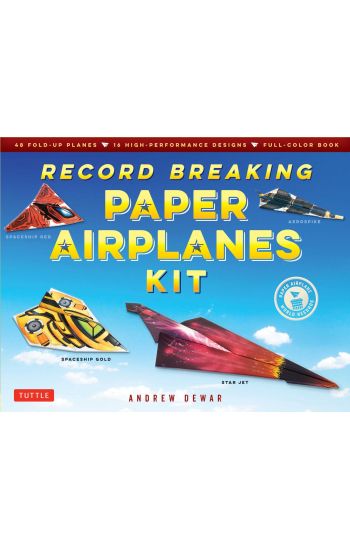 Kansikuva: Record Breaking Paper Airplanes Kit
