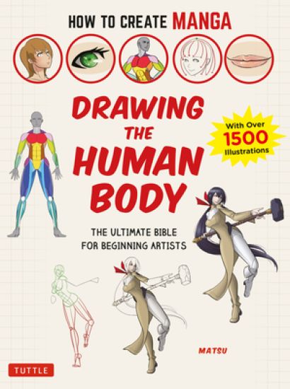 How to Create Manga: Drawing the Human Body
