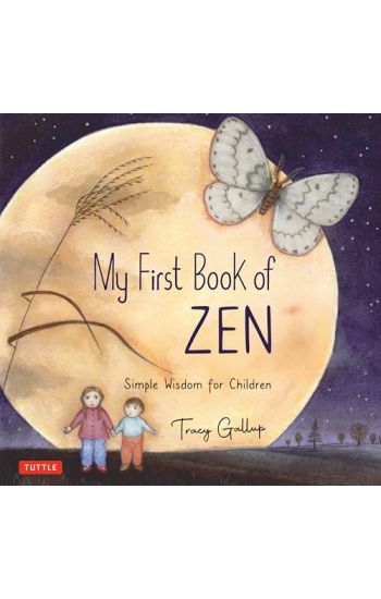 My First Book of Zen