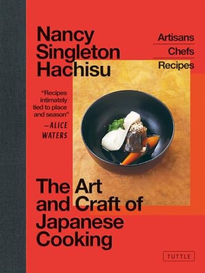 The Art and Craft of Japanese Cooking
