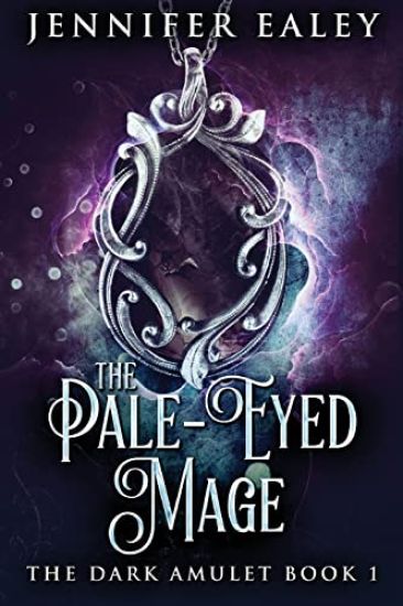 The Pale-Eyed Mage