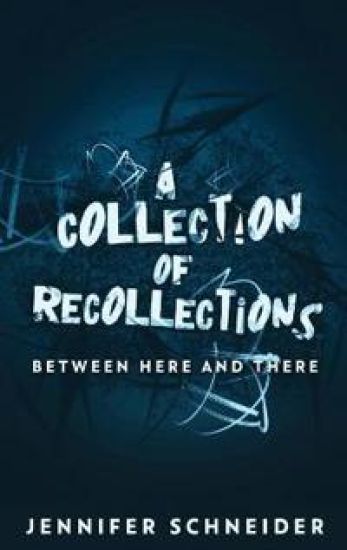 A Collection Of Recollections