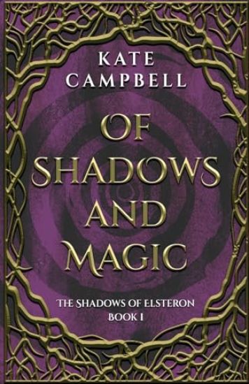 Of Shadows and Magic