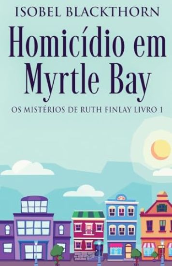 Homicídio em Myrtle Bay