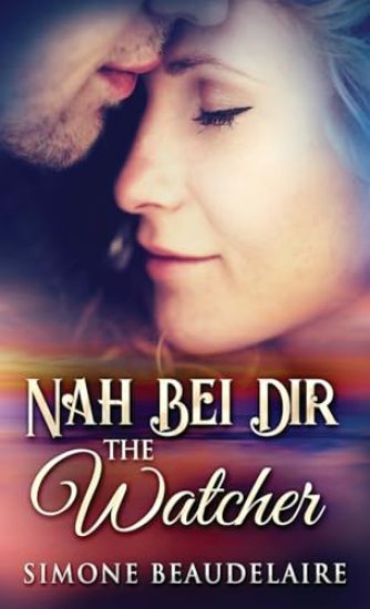 The Watcher - Nah Bei Dir