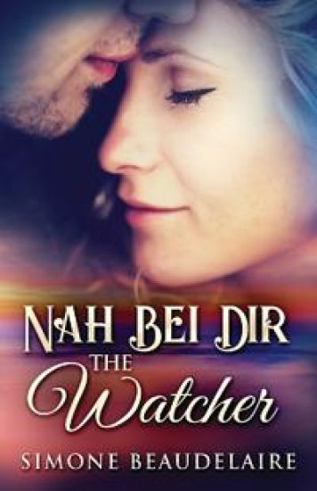 The Watcher - Nah Bei Dir