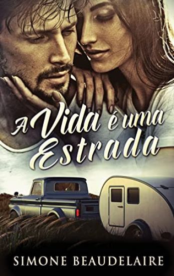 A vida é uma estrada