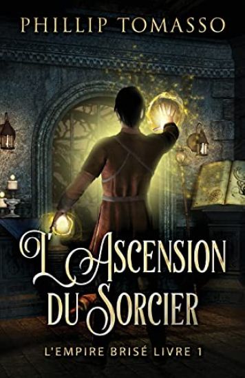 L'Ascension du Sorcier