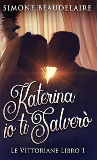 Katerina io ti salverò