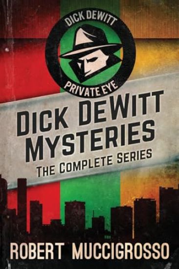 Dick DeWitt Mysteries Collection