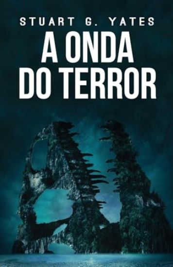 A Onda do Terror