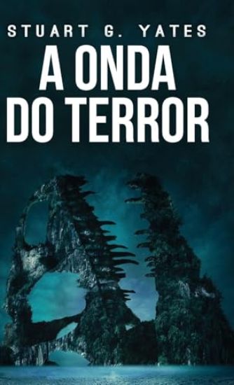 A Onda do Terror