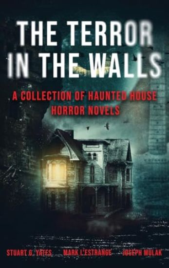 The Terror in the Walls