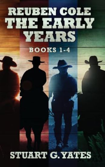 Reuben Cole - The Early Years - Books 1-4