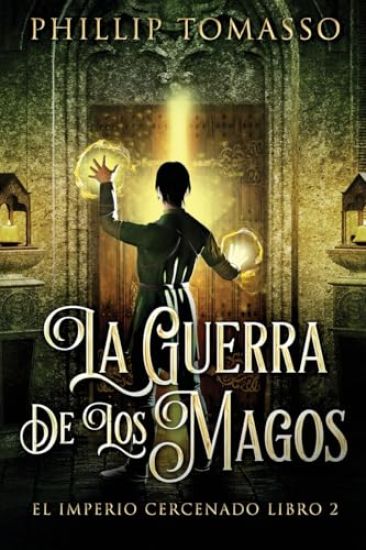 La Guerra De Los Magos