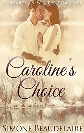 Caroline's Choice