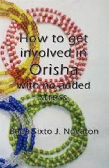 How to get involved in Orisha with no added stress