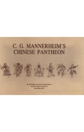 C. G. Mannerheim's Chinese Pantheon. Materials for an Iconography of Chinese Folk Religion