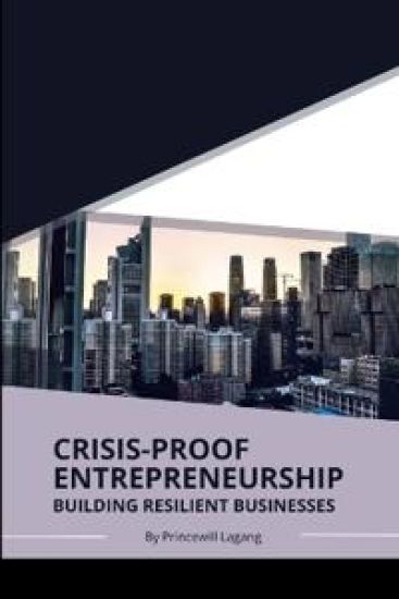 Crisis-Proof Entrepreneurship