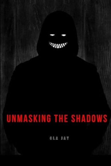 Unmasking the Shadows