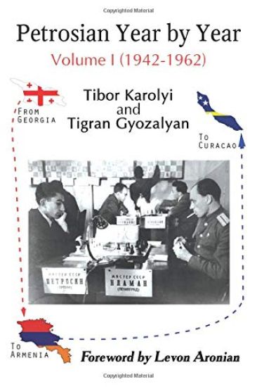 Petrosian Year by Year: Volume I (1942-1962)