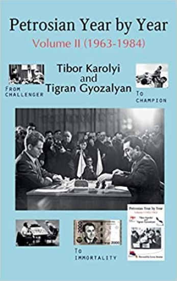 Petrosian Year by Year: Volume II (1963-1984)