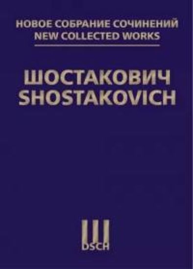 New Collected Works of Dmitri Shostakovich. Vol. 52a & 52b. Lady Macbeth of the Mtsensk District. Opera in four acts and nine scenes. Op. 29. Full Score.