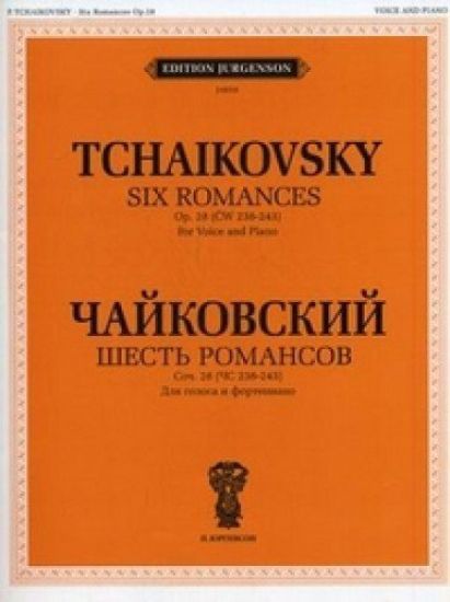 Six Romances. Op. 28 (CW 238-243). For Voice and Piano. With transliterated text