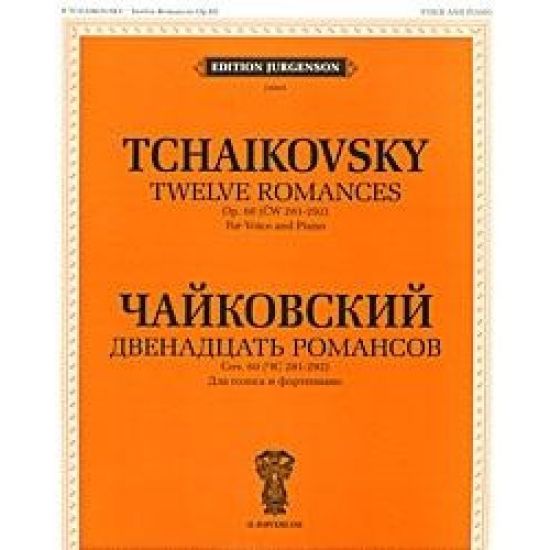 Twelve Romances. Op. 60 (CW 281-292). For Voice and Piano. With transliterated text