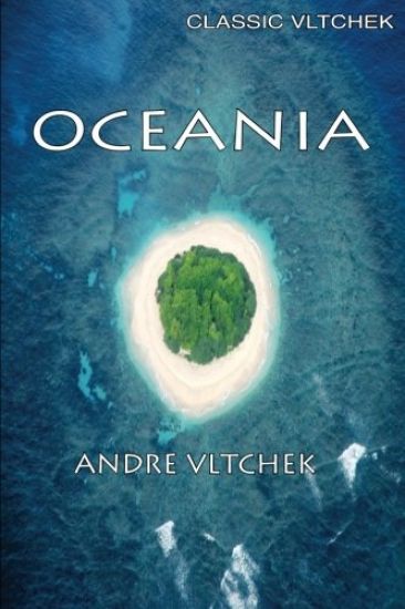Oceania: Neocolonialism, Nukes & Bones