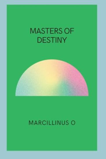 Masters of Destiny