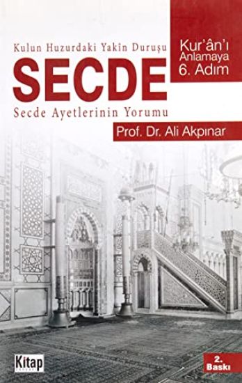 Kulun Huzurdaki Yakin Durusu Secde