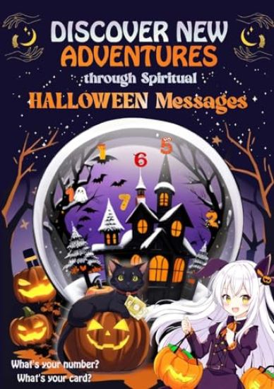 Discover New Adventures through Spirtual Halloween Messages