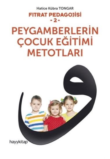 Peygamberlerin Cocuk Egitimi Metotlari