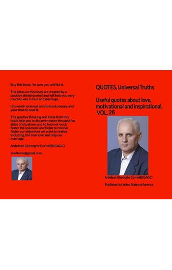 Useful quotes about love, motivational and inspirational. VOL.26: QUOTES, Universal Truths