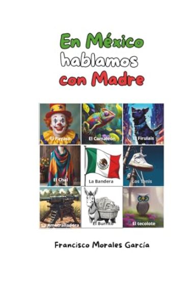 En Mexico hablamos con madre