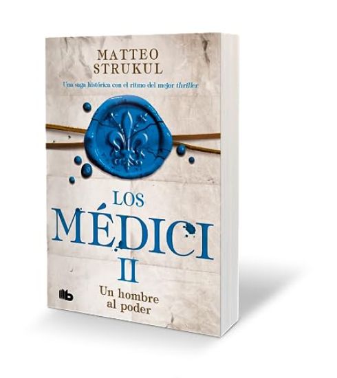 Un Hombre Al Poder / A Man in Power. the Medicis II