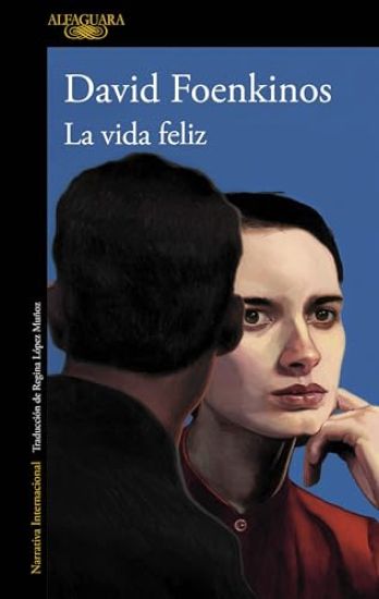 La Vida Feliz / Happy Life