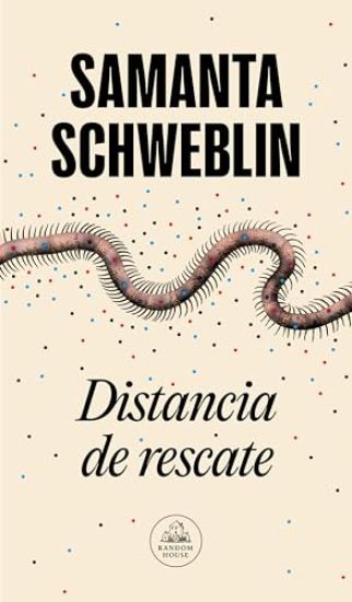 Distancia de Rescate / Fever Dream