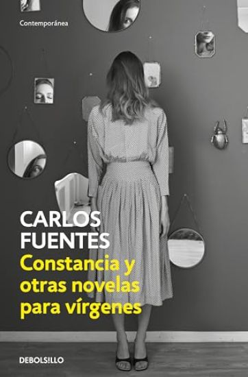 Constancia Y Otras Novelas Para Virgenes