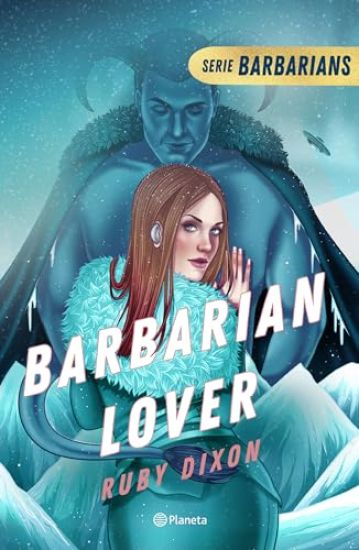 Barbarian Lover (Ice Planet Barbarians 3)